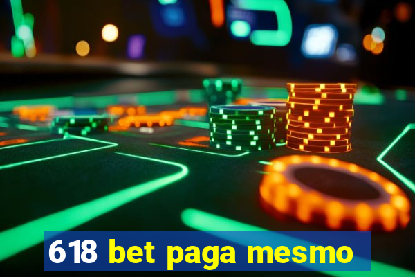 618 bet paga mesmo